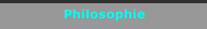Philosophie